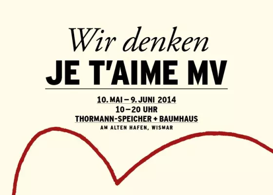 Bild: Ausstellung: Je t'aime MV - Impulse für das Land Mecklenburg-Vorpommern