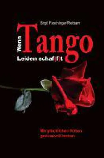 Bild: Wenn Tango Leiden schaf(f)t - ein Ratgeber für glückliche Füße