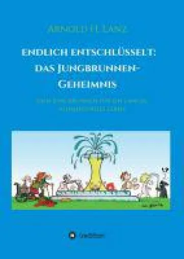 Bild: Endlich entschlüsselt: Das Jungbrunnen-Geheimnis - der Schlüssel zur Ihrer Vitalität im Alter