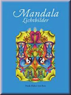 Bild: Mandala - Lichtbilder von Maria Halter von Rotz (Bergbauernfrau aus Giswil, OW)