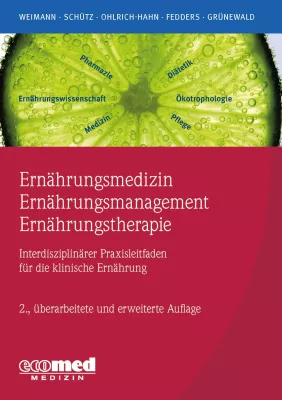 Bild: Der Praxisleitfaden für klinische Ernährung: Neuauflage mit neuen Themen!