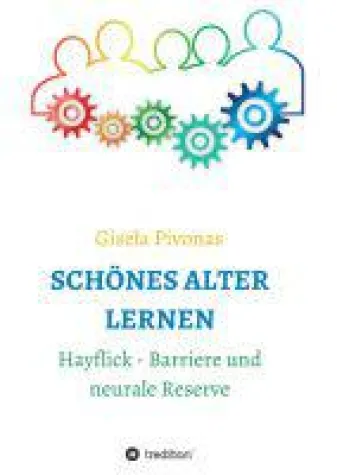 Bild: SCHÖNES ALTER LERNEN - was muss ich im reifen Alter über das Altern wissen?