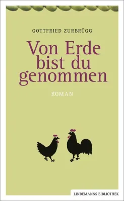 Von Erde bist du genommen. Ein Roman über die Zeller Keramik Bild: Von Erde bist du genommen. Ein Roman über die Zeller Keramik