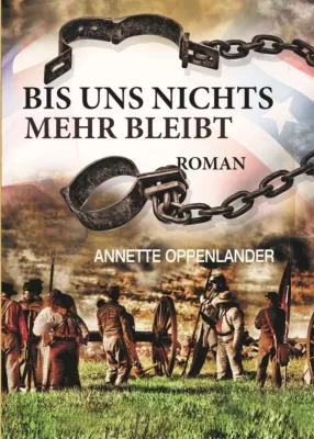 Bild: Bis uns nichts mehr bleibt - Historischer Jugendroman entführt in die Südstaaten des 19. Jahrhunderts