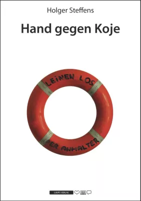 Bild: Ungewöhnliches Abenteuer „Hand gegen Koje“: Per Anhalter mit Schiffen durch Deutschland