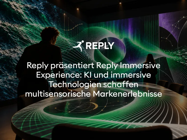 Bild: Reply präsentiert Reply Immersive Experience