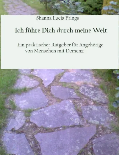 Bild: Neuer Ratgeber für pflegende Angehörige von Menschen mit Demenz