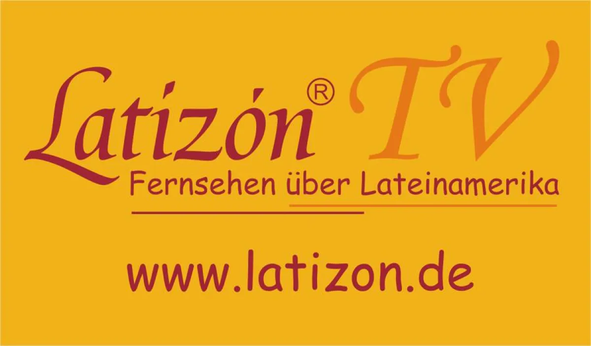 Latizón TV - Deutschlands Fernsehsender über Lateinamerika