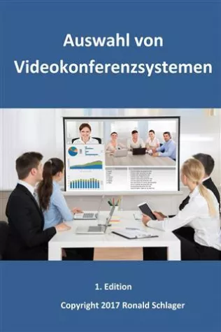 Bild: Neues Buch "Auswahl von Videokonferenzsystemen" veröffentlicht