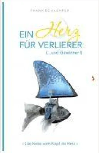 Bild: Buchtipp: Ein Herz für Verlierer (... und Gewinner!)