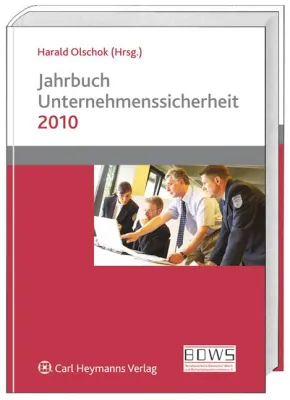 Bild: Jahrbuch Unternehmenssicherheit 2010 - Fachinformationen von Branchenexperten