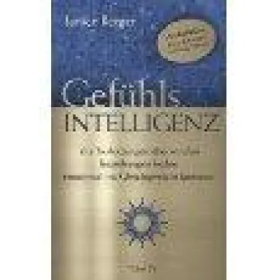 Bild: Die aktuelle Neuerscheinung: Janice Berger: Gefühlsintelligenz. Trinity Verlag 2012