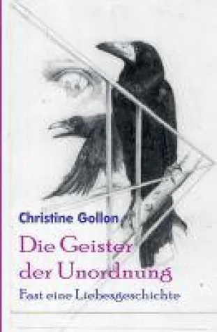 Bild: Die Geister der Unordnung - fast eine Liebesgeschichte