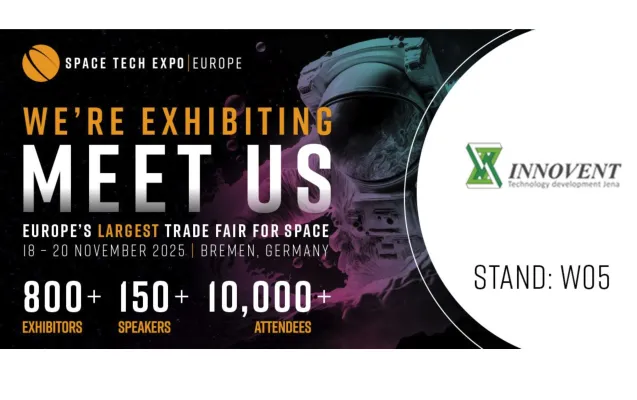 Bild: INNOVENT e.V. und MATESY GmbH präsentieren Hightech-Lösungen auf der Space Tech Expo Europe 2025 in Bremen