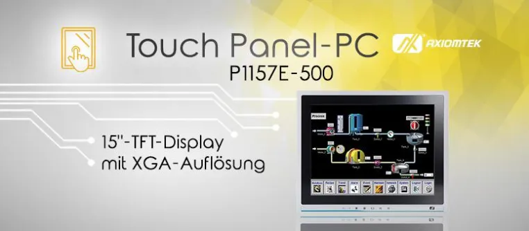 AXIOMTEKs 15-Zoll großer Touch Panel mit hoher Zuverlässigkeit und Erweiterbarkeit – P1157E-500 Bild: AXIOMTEKs 15-Zoll großer Touch Panel mit hoher Zuverlässigkeit und Erweiterbarkeit – P1157E-500