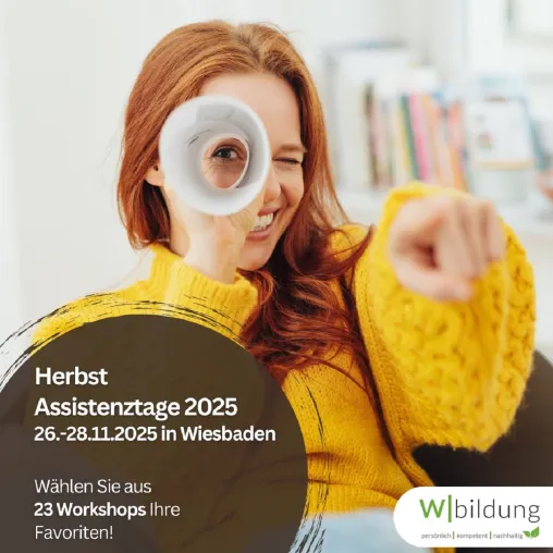 Bild: Herbst Assistenztage 2025: Drei Tage Weiterbildung, Netzwerken & neue Impulse für Office-Profis
