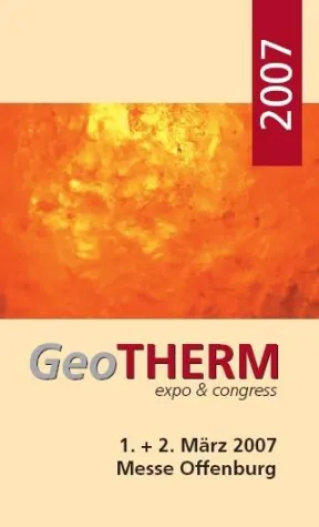 Bild: GeoTHERM expo & congress 1. + 2. März 2007 Premiere: Das heißeste Thema im Südwesten