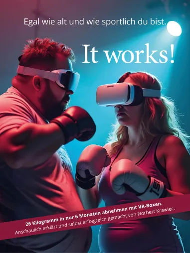 Bild: It works - Abnehmen mit VR-Boxen