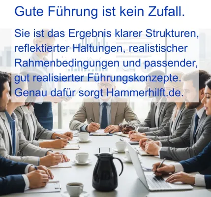 Bild: Führung entfalten - Hammerhilft.de zeigt Potenziale auf, wo andere nur Defizite sehen