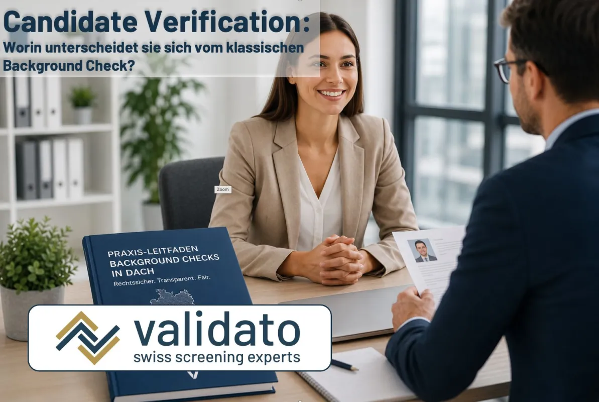 Candidate Verification: Worin unterscheidet sie sich vom klassischen Background Check? (© Validato AG)