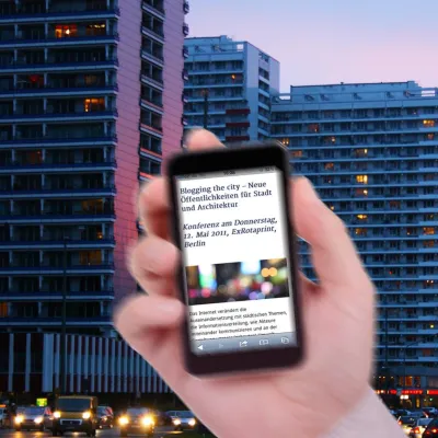 Bild: Konferenz "Blogging the City" in Berlin – Blogs und Social Media in Stadtplanung und Architektur?