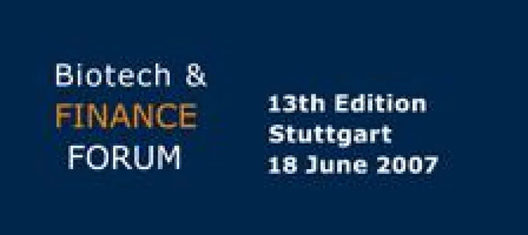 Bild: 13. Biotech & Finance Forum am 18. Juni 2007 in Stuttgart