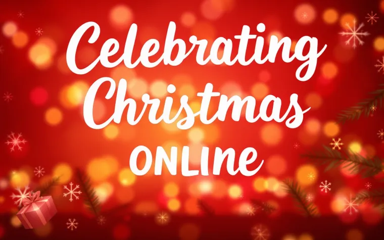 Weihnachten online gemeinsam verbringen von 15.00 bis 16.00 Uhr Bild: Weihnachten online gemeinsam verbringen von 15.00 bis 16.00 Uhr