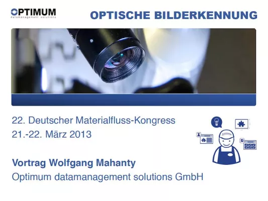 Optische Verpackungskontrolle beim 22. Deutschen Materialfluss-Kongress Bild: Optische Verpackungskontrolle beim 22. Deutschen Materialfluss-Kongress