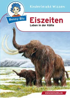Bild: NEU: Benny Blu erforscht frostige Zeitalter