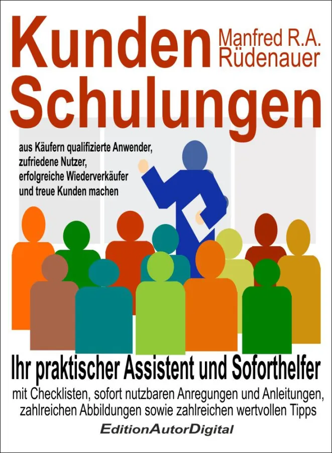 Kundenschulungen... , eBook, ISBN  978-3-943788-02-0, 209 S., 24,95 Euro