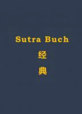 Bild: SUTRA BUCH - Texte aus der Rinzai-Zen Schule