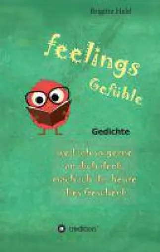 Bild: feelings/ Gefühle - Emotionale Gedichte
