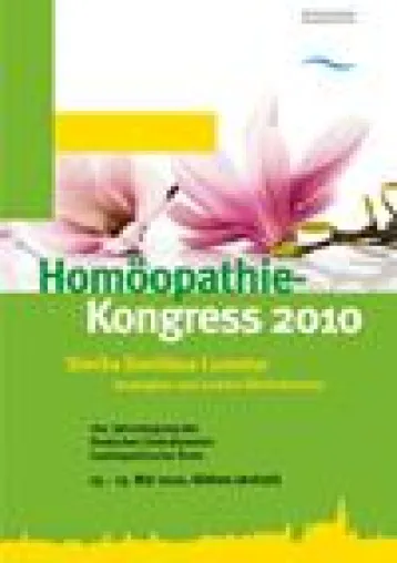 160. Kongress des Deutschen Zentralvereins homöopathischer Ärzte, 13.-15. Mai 2010 in Köthen (Anhalt) Bild: 160. Kongress des Deutschen Zentralvereins homöopathischer Ärzte, 13.-15. Mai 2010 in Köthen (Anhalt)