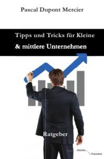 Bild: Tipps und Tricks für kleine und mittlere Unternehmen