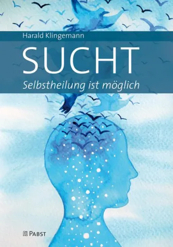 Bild: Sucht: die besten Wege der Selbstbefreiung