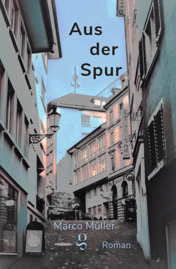 Cover »Aus der Spur« (© © 2022 edition gai saber)