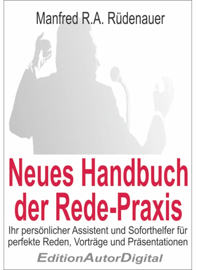 „Neues Handbuch der Rede-Praxis“ (ISBN 978-3-943788-04-4), 269 S., 29,95 Euro
