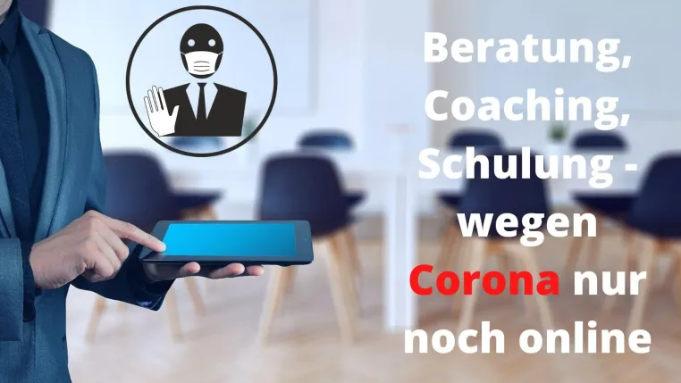 Coaches, Berater und Speaker: Neue Wege und Chancen in Zeiten von Corona! Bild: Coaches, Berater und Speaker: Neue Wege und Chancen in Zeiten von Corona!