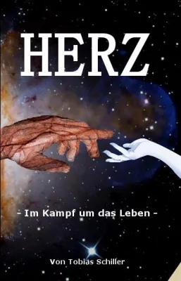 Bild: Fantasy-Roman mal anders: "HERZ - Im Kampf um das Leben"