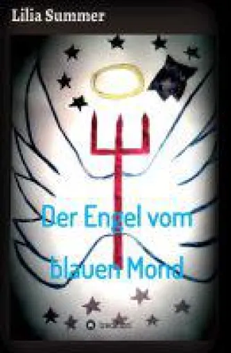 Bild: Der Engel vom blauen Mond - fesselnder Roman über Schicksal, Angst und Hoffnung