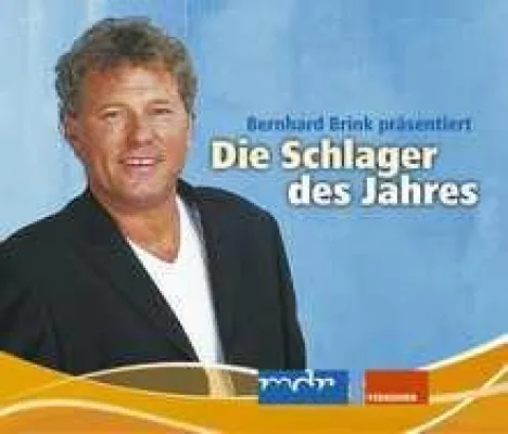 Bernhard Brink präsentiert die Schlager des Jahres 2006 Bild: Bernhard Brink präsentiert die Schlager des Jahres 2006