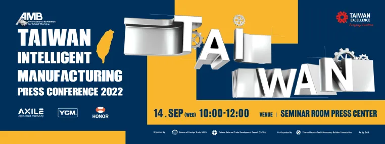 Bild: Taiwan Excellence - lädt zur Pressekonferenz auf der AMB-2022 am 14.09. um 10:00 Uhr ein