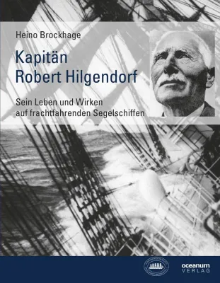 Bild: Neuerscheinung Kapitän Robert Hilgendorf