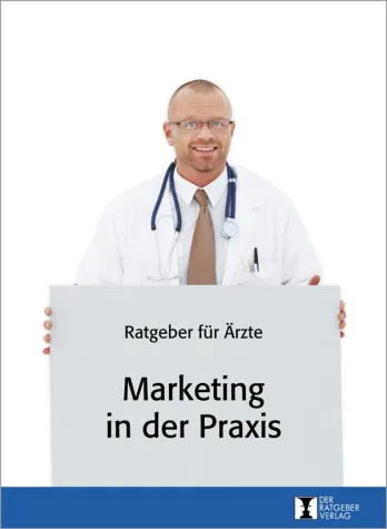 Bild: "Marketing in der Praxis": Neue Patienten gewinnen durch Empfehlungsmarketing