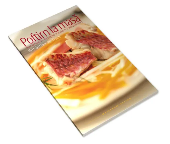 Bild: NEU: Rumänisches Kochbuch "Poftim la masa - Wir bitten zu Tisch"