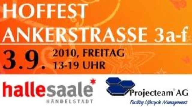 Bild: Projecteam AG und die Stadt Halle laden ein - Hoffest in der Ankerstraße am 3. September 2010