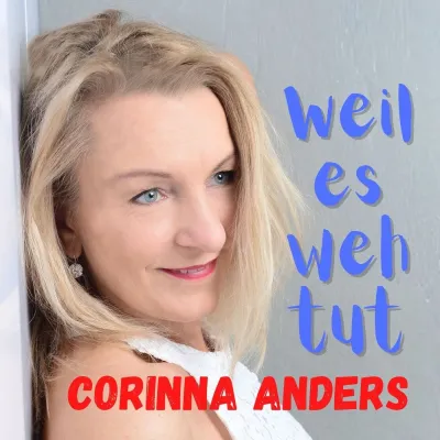 Bild: Corinna Anders - Weil es weh tut 
