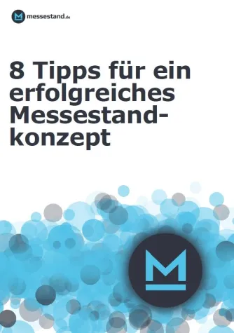 8 Tipps für ein erfolgreiches Messestandkonzept Bild: 8 Tipps für ein erfolgreiches Messestandkonzept
