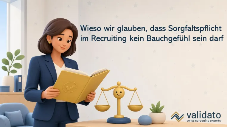 Bild: Warum Validato AG Personalabteilungen vor Haftungsrisiken im Einstellungsprozess schützt