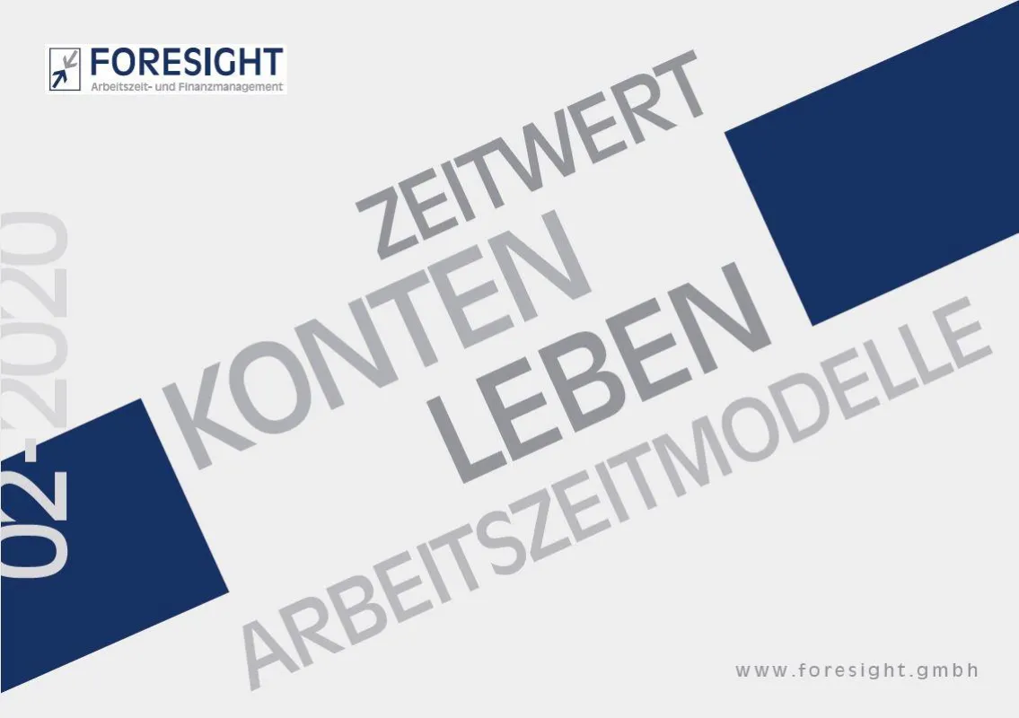 Zeitwertkonten - Leben - Arbeitszeitmodelle